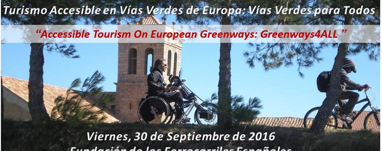 Conference “Accessible Tourism on European Greenways: Greenways for All”