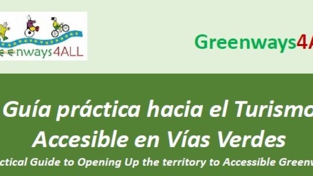 New issue of the Practical Guide to Accessible Tourism on Greenways