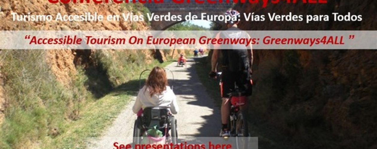 Presentations are Available- “Greenways4ALL: Accessible Tourism on European Greenways”